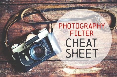 A Simple Visual Guide To Photographic Lens Filters