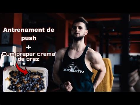 Cum pregătesc eu crema de orez antrenament de PUSH personaltrainer