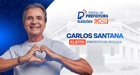 Carlos Santana é eleito prefeito de Ipojuca Portal de Prefeitura