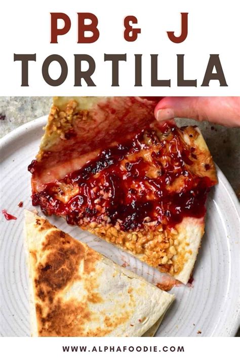 12 Dessert Tortilla Wraps Viral Tortilla Trend Artofit