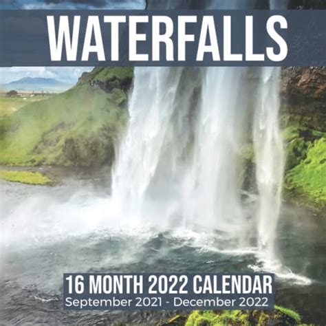 Waterfalls 16 Month 2022 Calendar September 2021 December 2022 Scenic