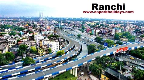 About Ranchi | Ranchi Tourism | Tourist Places in Ranchi