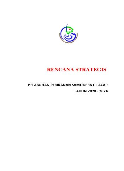 Rencana Strategis Pelabuhan Perikanan Samudera Cilacap Tahun