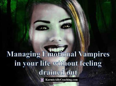 Managing Emotional Vampires | Karmic Ally Coaching