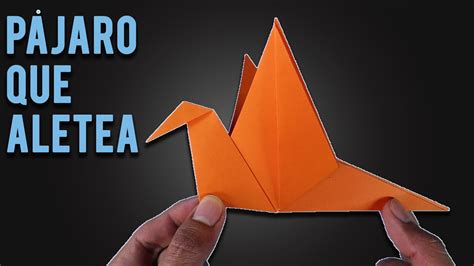 Como Hacer Un P Jaro De Papel Que Aletea P Jaro Que Aletea Origami