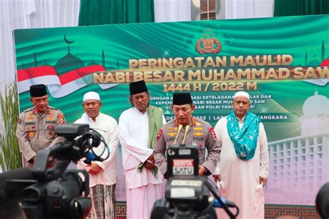 Gelar Maulid Nabi Kapolri Semoga Sifat Sifat Nabi Muhammad Saw Bisa