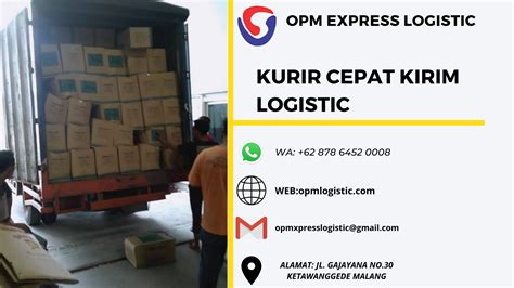 KURIR CEPAT KIRIM LOGISTIC 62 0008 OPM EXPRESS LOGISTIC