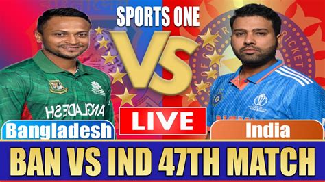 Bangladesh Vs India T World Cup Th Match Live Ban Vs Ind