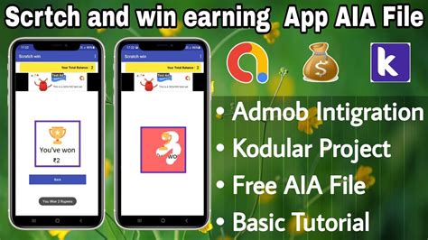 Scratch And Win Earning App AIA File For Kodular Free 2021 Free