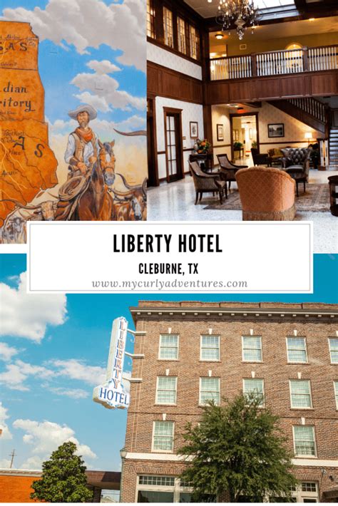 Revel in Cleburne History at the Liberty Hotel - My Curly Adventures