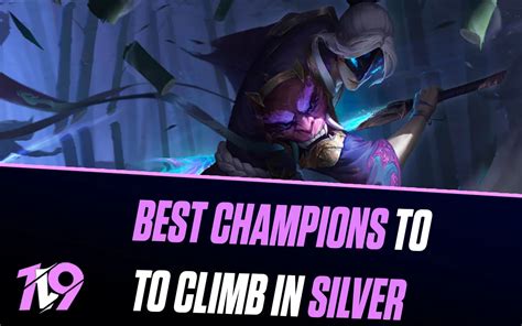 League Of Legends Top 5 Best Champions To Climb With In Silver 1v9