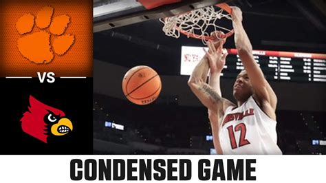 Clemson Vs Louisville Condensed Game Acc Mens Basketball