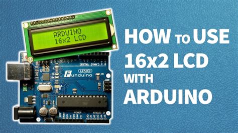 How To Use 16x2 Lcd With Arduino Arduino Tutorial Youtube