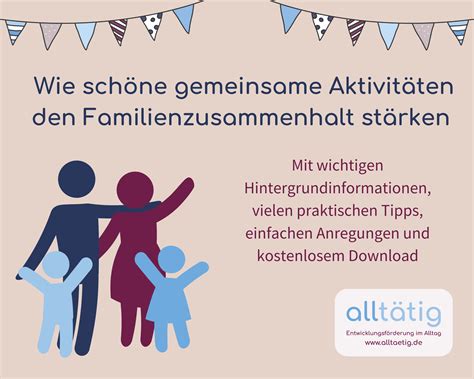 Wie Sch Ne Gemeinsame Aktivit Ten Den Familienzusammenhalt St Rken