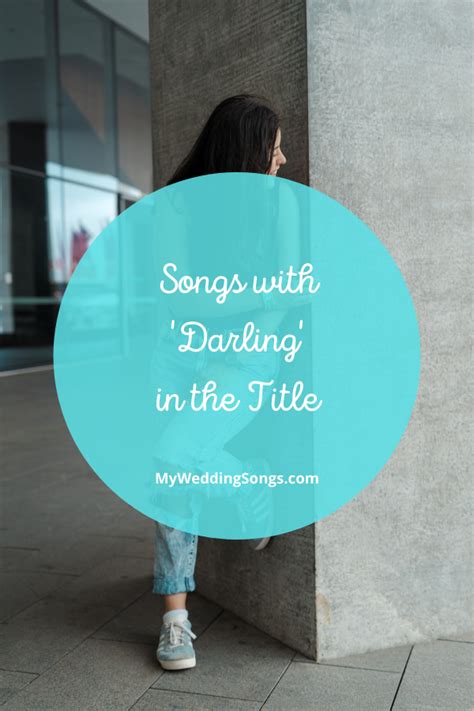 32 Best Darling-themed Songs for your Wedding Playlist | MWS