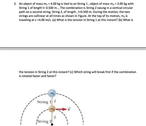 Solved An Object Of Mass M Kg Is Tied To An Chegg