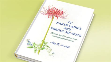 New Book From Allan Armitage Features Stories Of Plant Names Plant