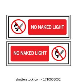 599 No Naked Light Sign Images Stock Photos 3D Objects Vectors