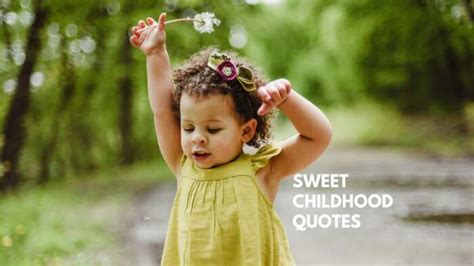 Sweet Childhood Memories Quotes