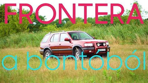 Opel Frontera V Youtube