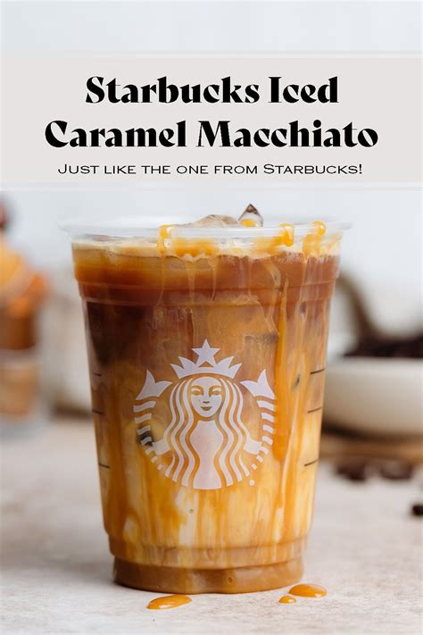 Iced Caramel Macchiato Recipe Ice Caramel Macchiato Coffee Recipes Starbucks Caramel Macchiato