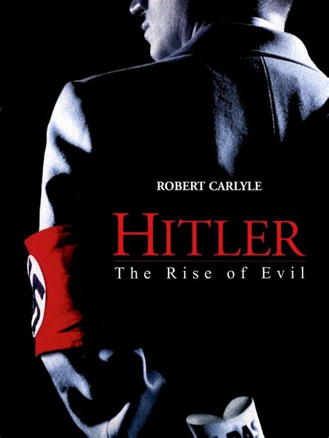 Hitler: The Rise of Evil Pictures - Rotten Tomatoes