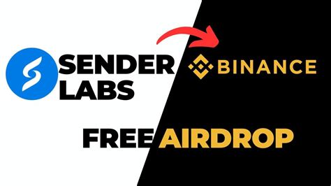 Binance Backed Airdrop Sender Labs Airdrop Sender Wallet Airdrop