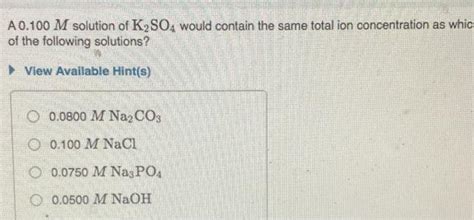 Solved A M Solution Of K So Would Contain The Same Chegg