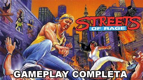 Streets Of Rage Mega Drive Gameplay Completa YouTube