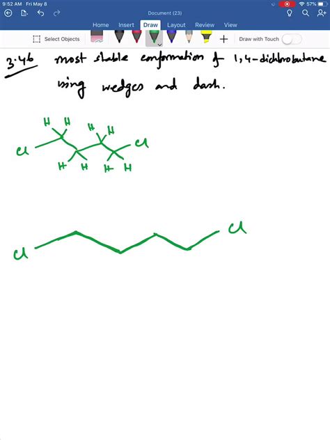 SOLVED Draw The Most Stable Conformation Of 1 4 Dichlorobutane Using