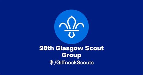 28th Glasgow Scout Group Instagram Facebook Linktree