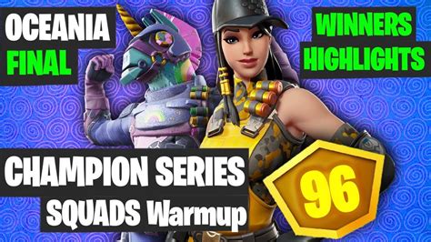 Fortnite Fncs Squads Warmup Winners Highlights Oceania Final Fortnite