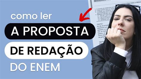 Como Interpretar A Proposta De Reda O Do Enem Youtube