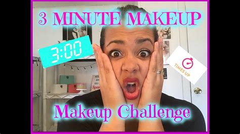 3 Minute Makeup Challenge Youtube