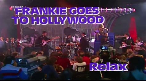 Frankie Goes To Hollywood Relax Youtube