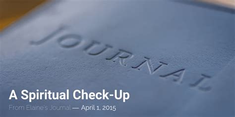 A Spiritual Check Up Sample Journal Entry With Diy Instructions