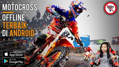 Top 8 Game MotoCross Android Offline Terbaik 2021 Game Balapan Moto