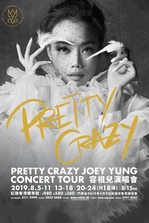 Pretty Crazy Joey Yung Concert Tour 2019 2019 The Poster Database Tpdb