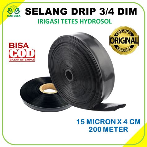 Jual Selang Drip Irigasi 15 Mikron 200 Meter Pipa 3 4 Dim Shopee