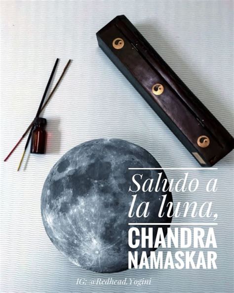 As Como Hay Un Saludo Al Sol La Luna Tiene Tambi N Una Secuencia