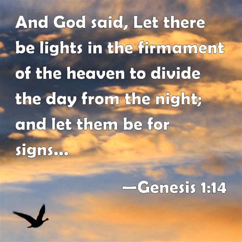 Genesis 114 And God Said Let There Be Lights In The Firmament Of The