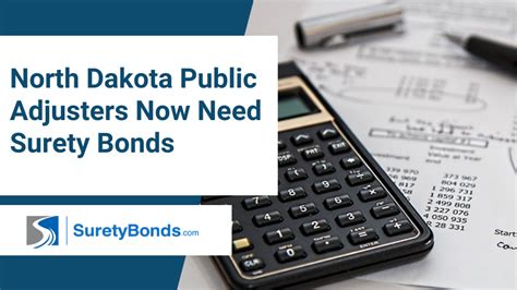 North Dakota Public Adjusters Now Need Surety Bonds Surety Bond Insider