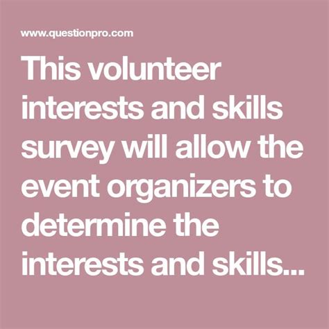 This Volunteer Interests And Skills Survey Will Allow The Event