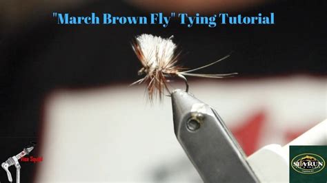 Vise Squad Fly Tying March Brown Fly Tutorial