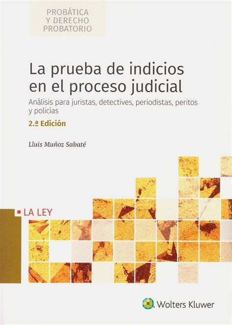 Libro La Prueba De Indicios En El Proceso Judicial 9788490209677