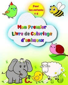 Mon Premier Livre De Coloriage D Animaux Pour Les Enfants 1 3 Images