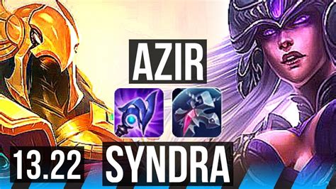 Azir Vs Syndra Mid Rank 1 Azir 19m Mastery 416 1000 Games