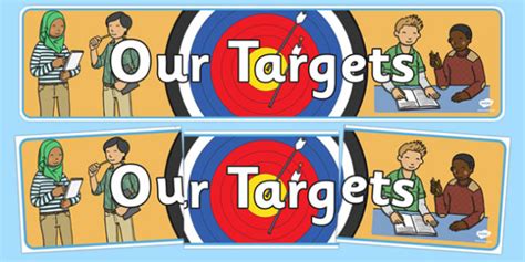 👉 Our Targets Display Banner Teacher Made