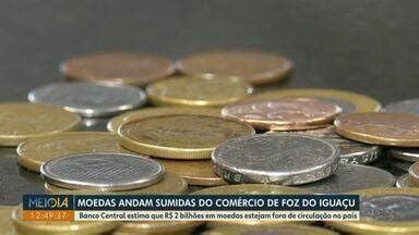 Meio Dia Paran Foz Do Igua U Moedas Est O Em Falta No Rcio De