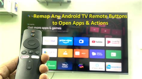 How To Remap Any Android Smart Tv Remote Buttons To Open Your Favorite